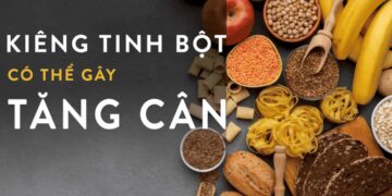 Ăn tinh bột có tăng cân không?